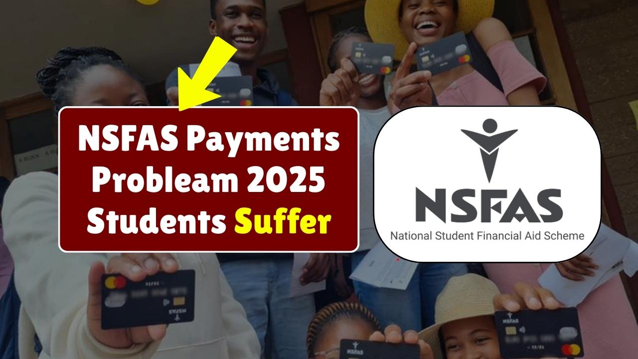NSFAS 2025 Crisis: Thousands of Students Still Waiting for Allowance Payments