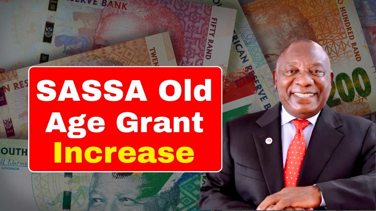 SASSA Old Age Grant 2025: Payment Amounts, Eligibility, and Schedule