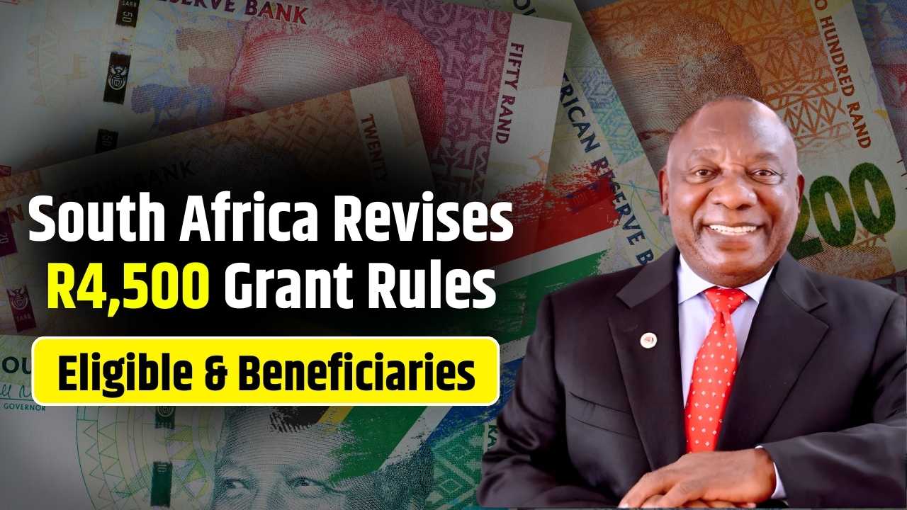 South Africa Increases R4,500 Grant Support for 2025 – Updated Eligibility, Payment Changes & What Beneficiaries Must Know