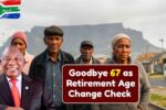 South Africa Retirement Age 2025 Update: New Pension Rules and What Workers Must Know